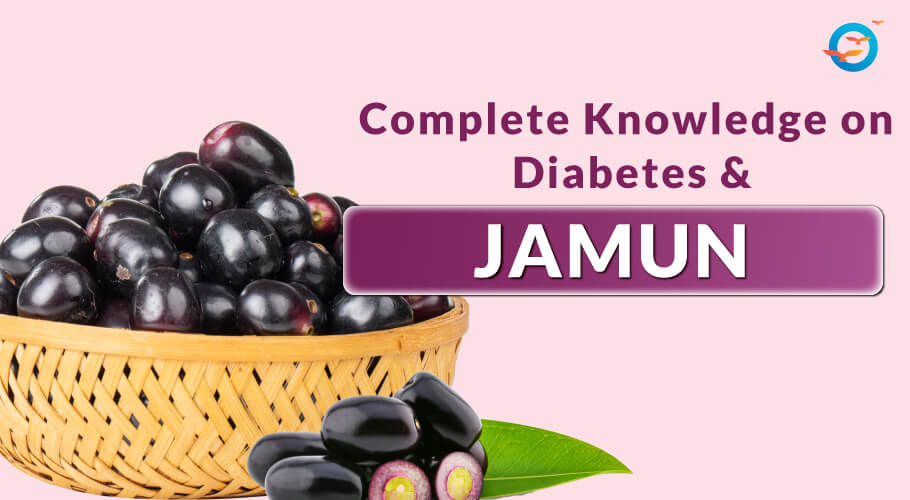 complete knowledge on diabetes and jamun