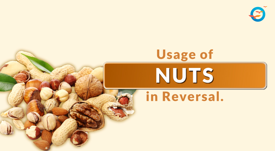 Usage of nuts in reversal