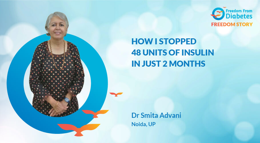 The real-life story of Dr. Smita: How she Reversed her Diabetes in less than 2 month