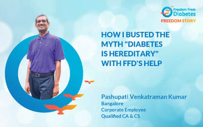Diabetes treatment Success story of pashupati venkatraman kumar