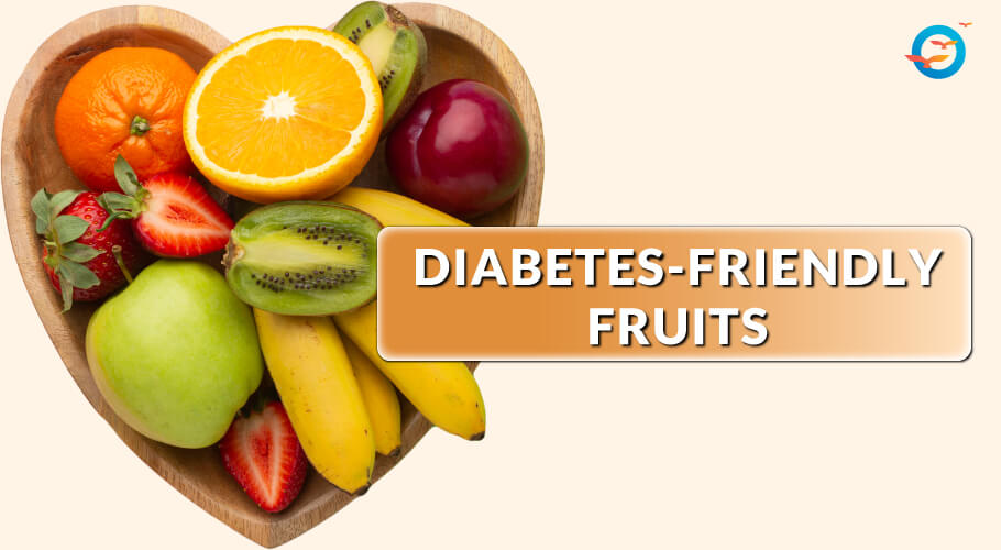 Diabetes Friendly Fruits