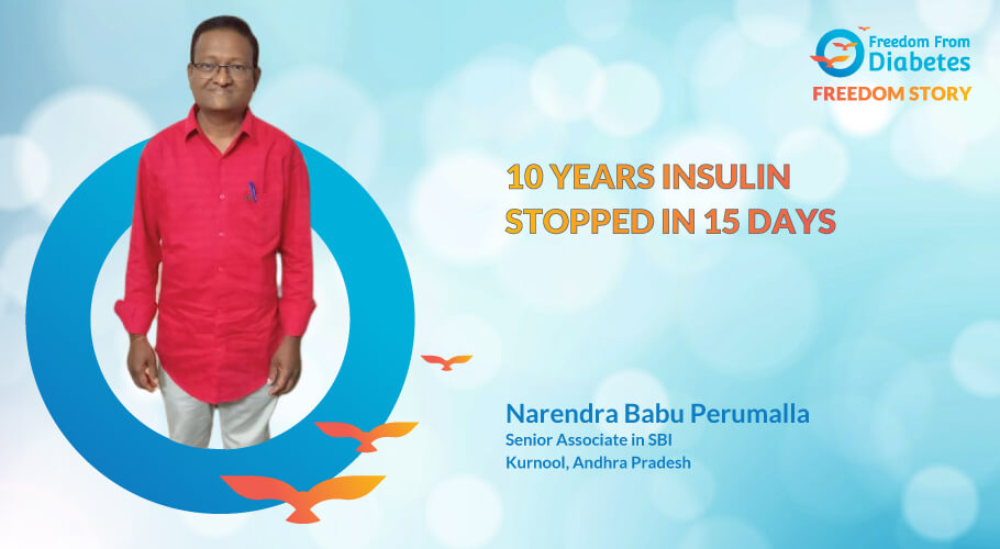 10 Years Insulin Stopped in Just 15 Days