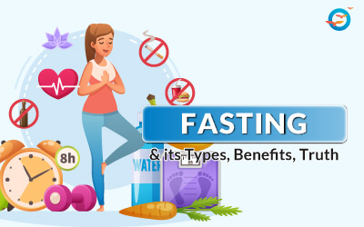 Fasting and its type benefits and truth