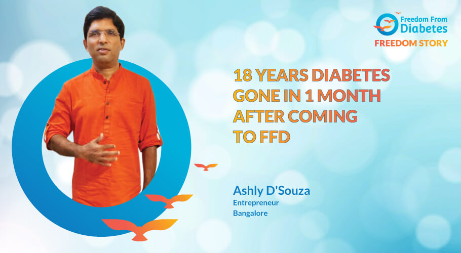  Mr. Ashly D'Souza diabetes reversal success story