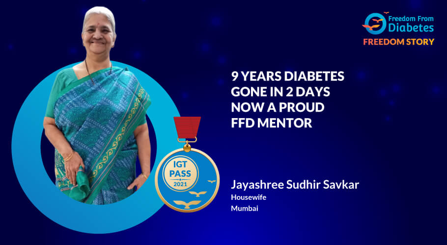 Jayashree Savkar: 9 Years of Diabetes Reversed just in 2 Days