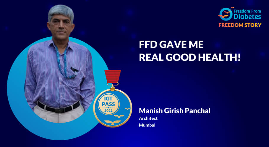 Manish Panchal: How I went on to gain overall good health!