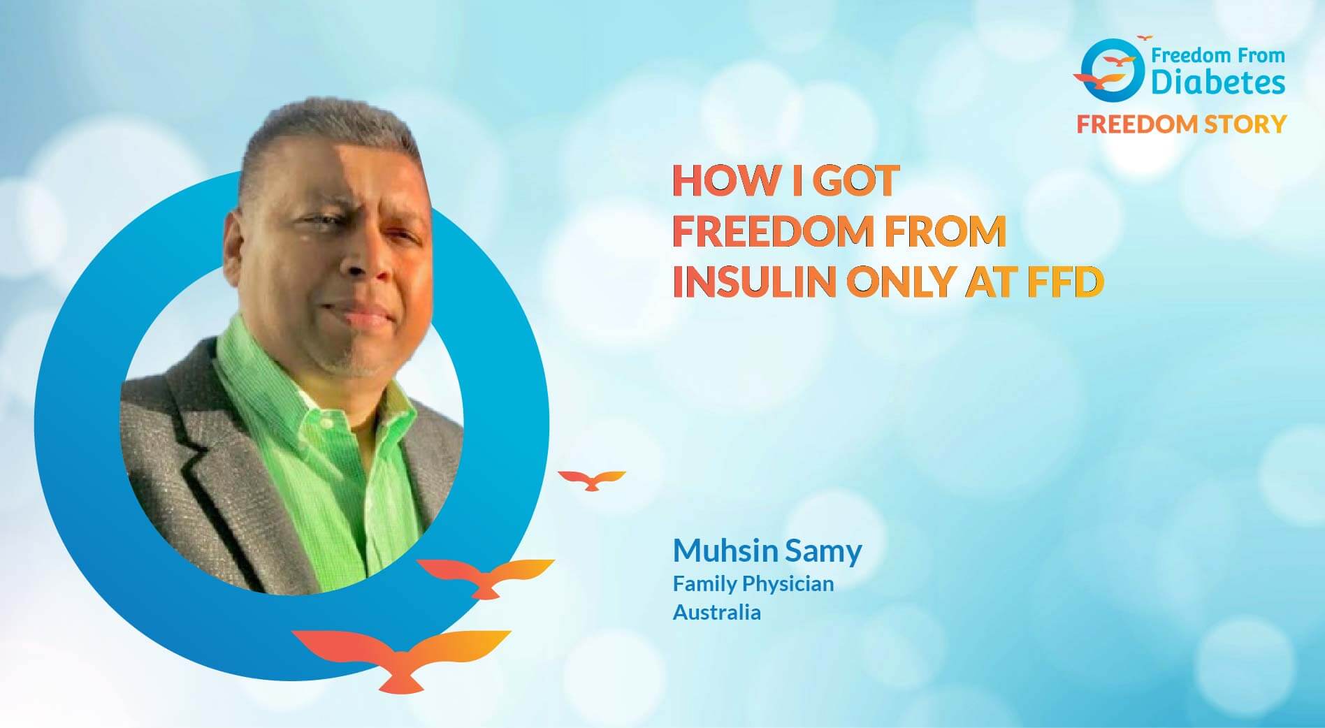 Muhsin Samy: How I was able to be free from Insulin