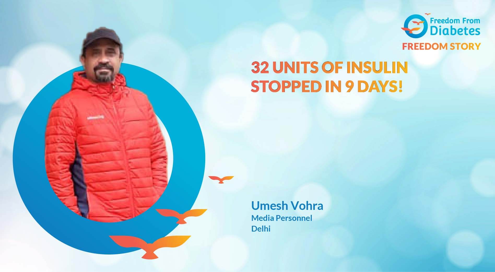 In just 9 days, 32 units of insulin were stopped!