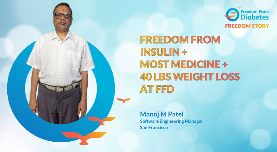 Freedom from insulin, excess weight and more