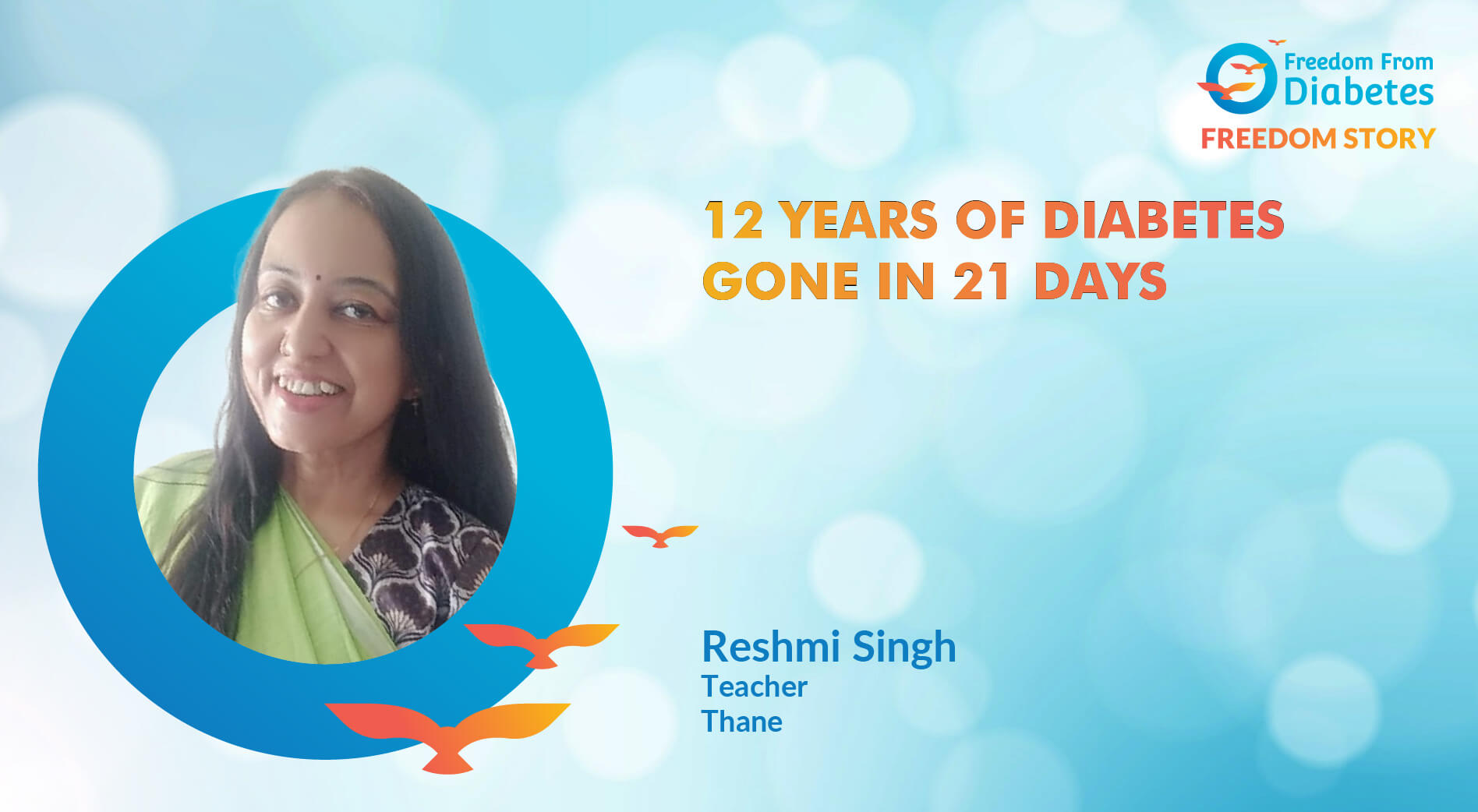 Reshmi Singh: 12 Years of Diabetes Reversed in 21 Days