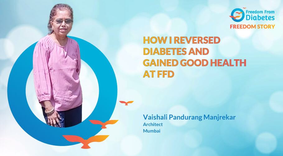 How I reversed diabetes and gained good health