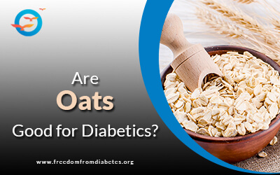 Oats for Diabetes: Are Oats Good for Diabetics?