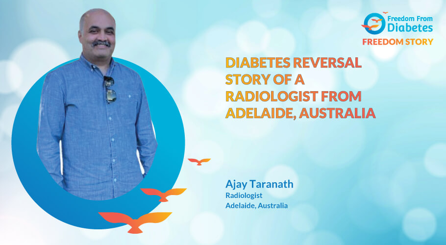 Diabetes Reversal story of a radiologist