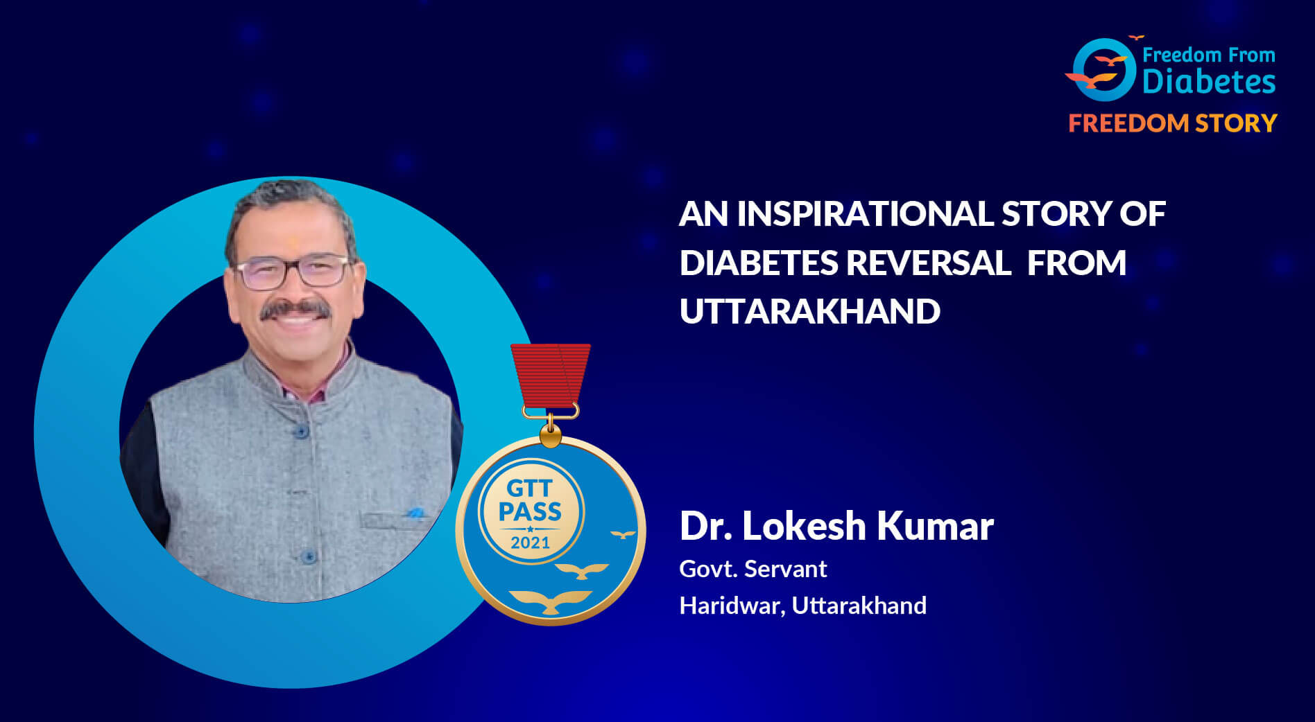 An inspirational story of diabetes reversal from Uttarakhand