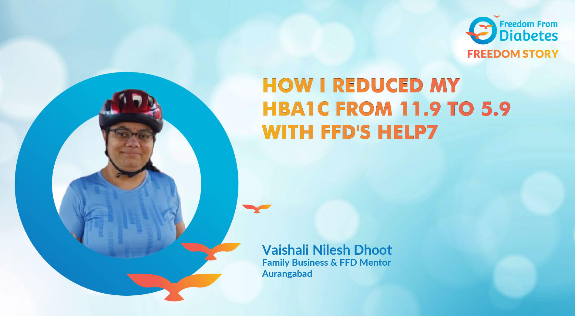 How I reduced my HbA1c from 11.9 to 5.9 with FFD's help