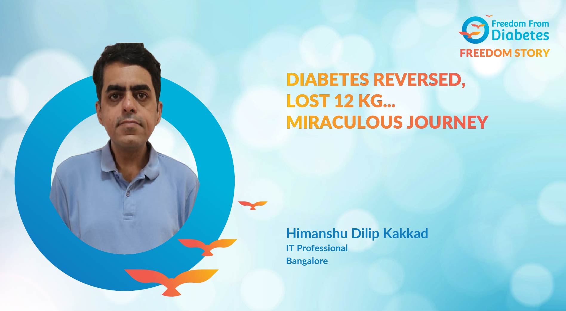 Diabetes reversed: Achieved never thought of success with FFD