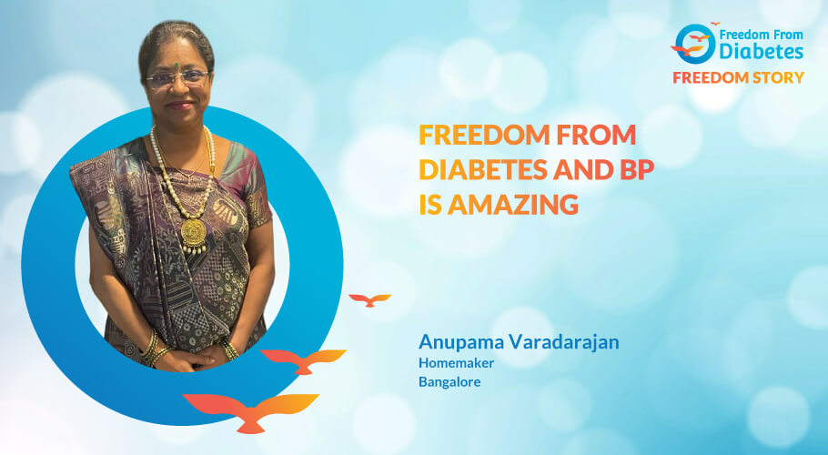 Anupama Varadarajan: Miraculous story of diabetes and co-morbidity reversal