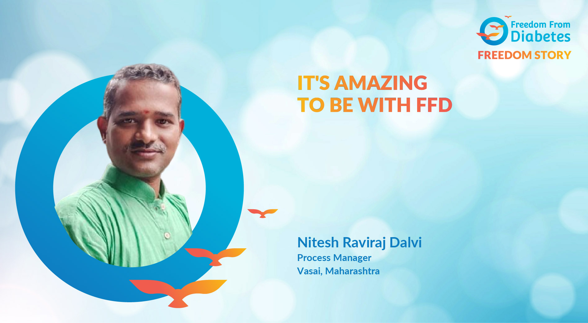 Nitesh Raviraj Dalvi: A big HbA1c drop from 12 to 6.3... with FFD