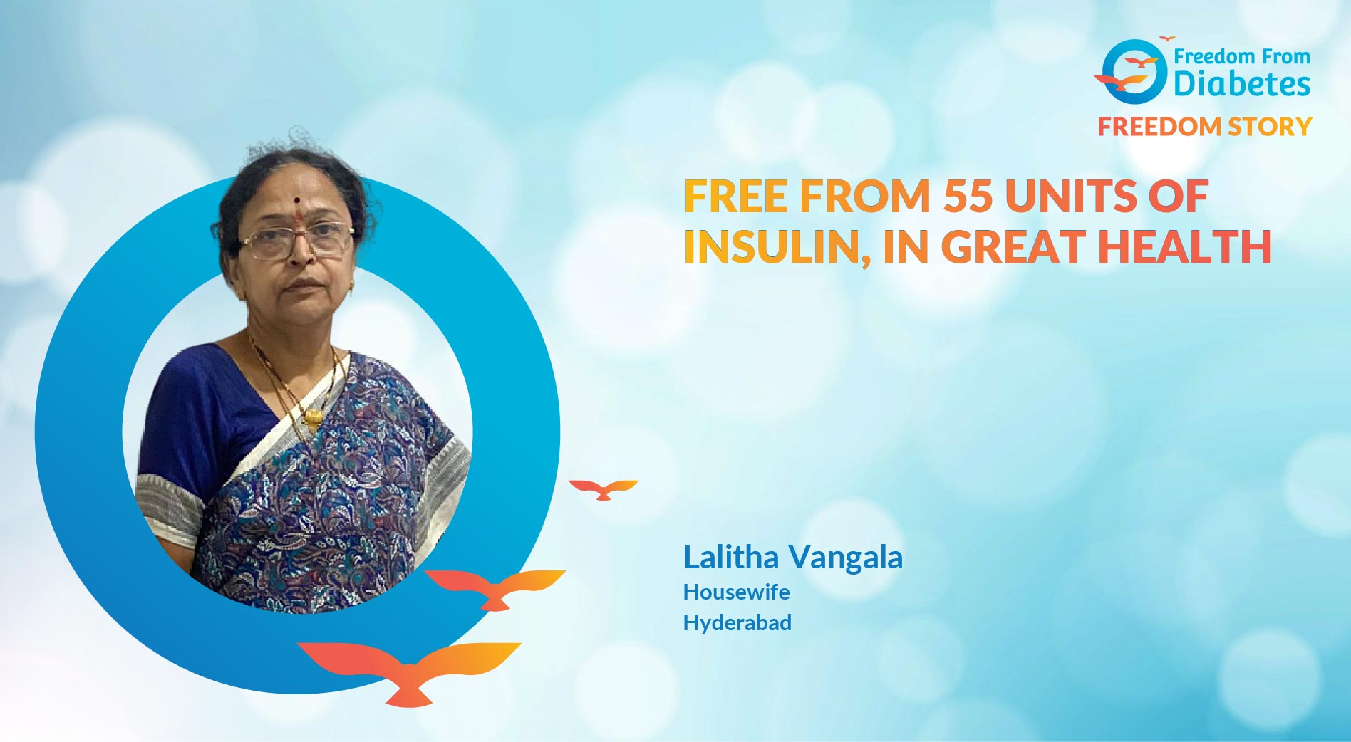 Lalitha Vangala: 31 years of insulin stopped in 20 days