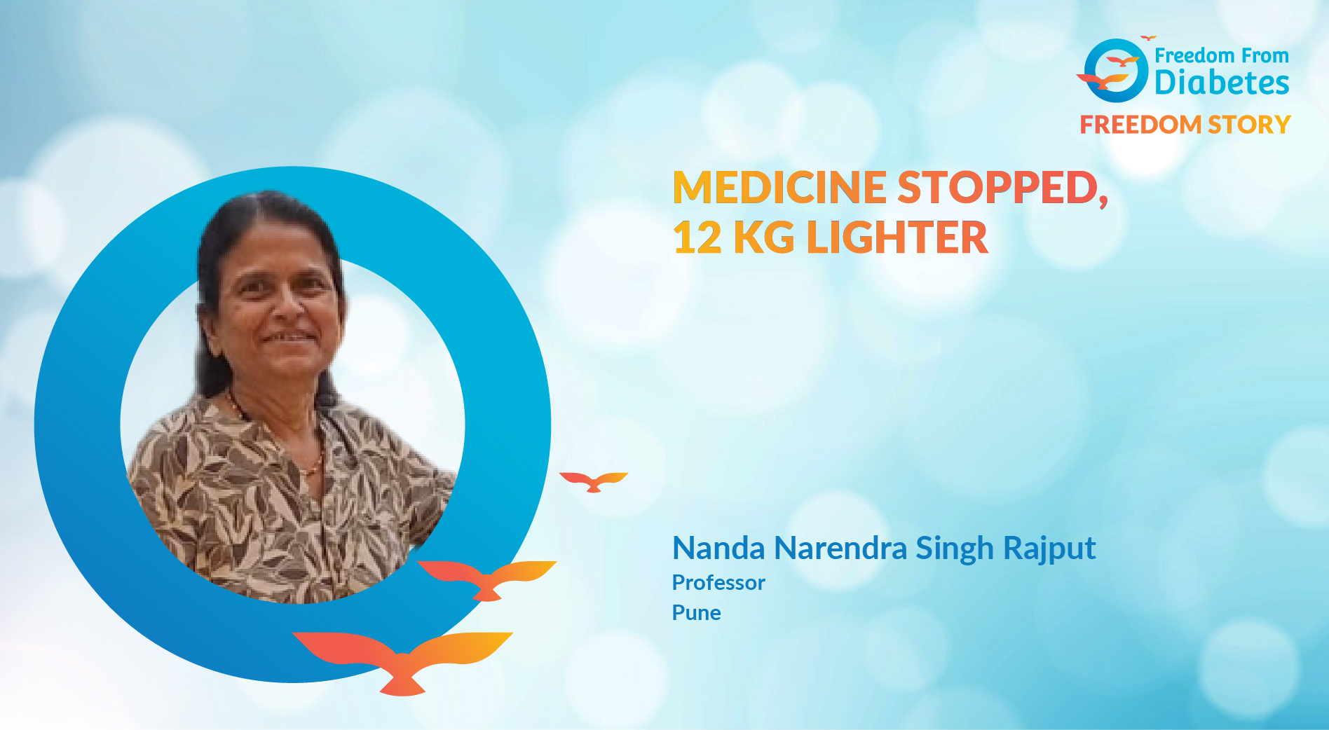 Nanda Narendra Singh Rajput: A story of super positivity