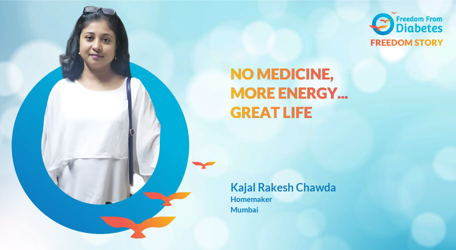 Kajal Rakesh Chawda: An inspiring story of diabetes reversal