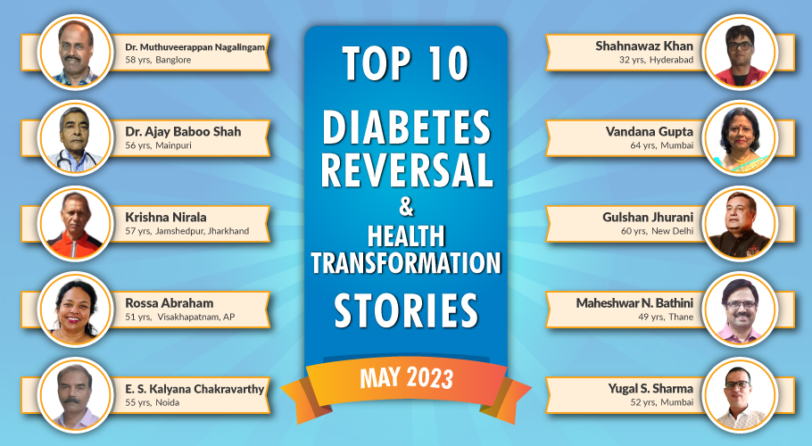 May 23: Top 10 Diabetes Reversal- Health Transformation Stories