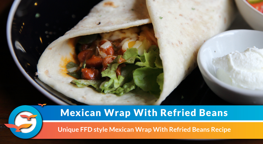 Mexican Wrap With Refried Beans Recipe