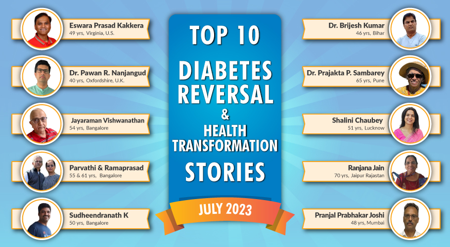 July 23: Top 10 Diabetes Reversal- Health Transformation Stories