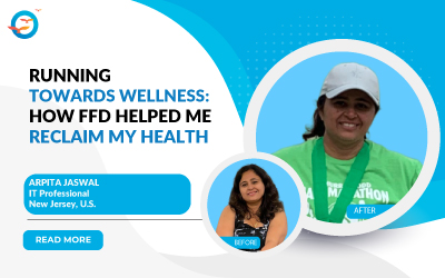 Running Towards Wellness : How FFD Helped Me Reclaim My Health