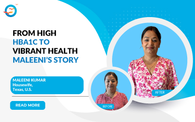 From High HbA1c to Vibrant Health - Maleeni's story