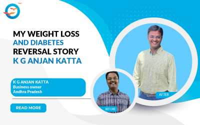 My weight loss and diabetes reversal story - K G Anjan Katta