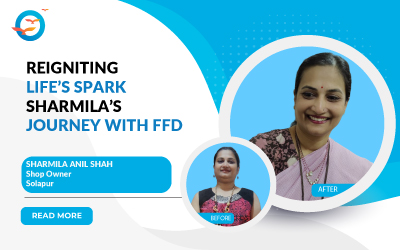 Reigniting Life's Spark: Sharmila's Journey with FFD