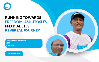 Running Towards Freedom: Ashutosh's FFD Diabetes Reversal Journey
