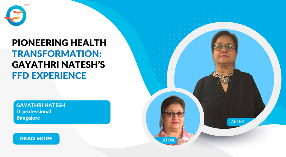 Inspiring Change: Gayathri Natesh's Path to Health with FFD
