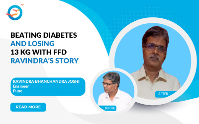 Beating diabetes and losing 13 kg with FFD - Ravindra's story