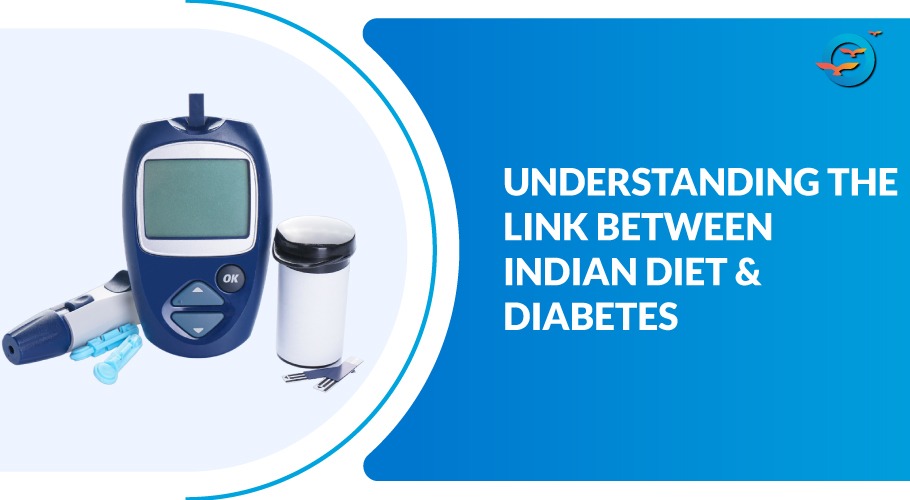 Exploring Why the Indian Diet May Pave the Path to Diabetes
