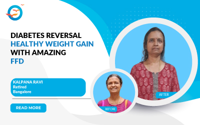 Diabetes reversal, healthy weight gain - with amazing FFD