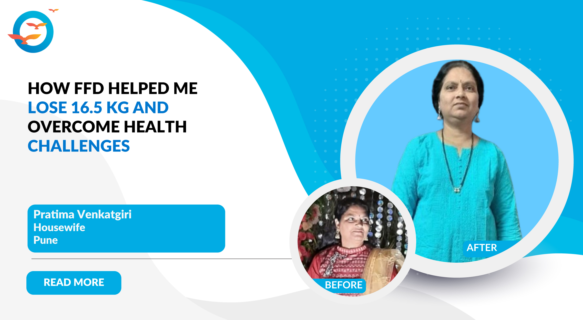 Journey from Weight Gain to Sustainable Weight Loss: Pratima's FFD Experience