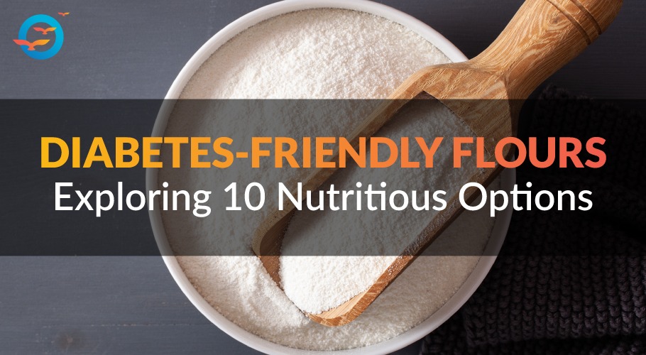 Flour Power: Exploring the 10 Best Flours for Diabetes Management