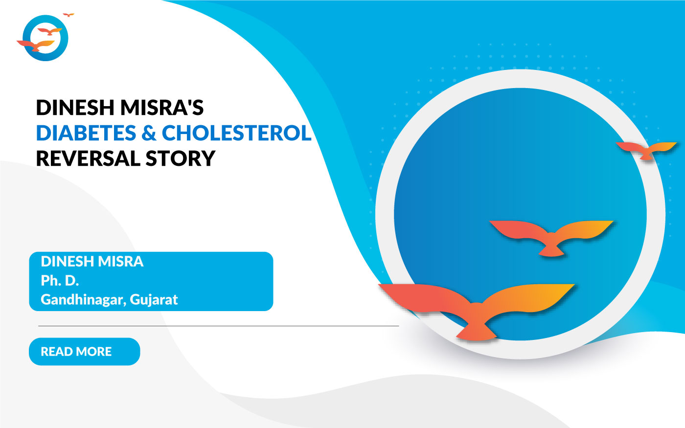 Dinesh Misra's Diabetes and Cholesterol Reversal Story