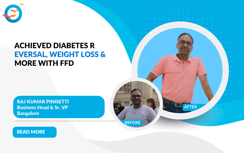 Achieved Diabetes Reversal, Weight Loss & More with FFD