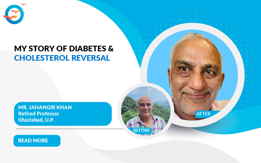 My Story of Diabetes & Cholesterol Reversal - Jahangir Khan