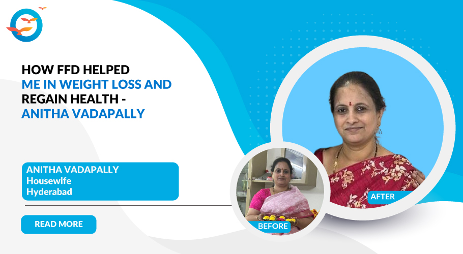 A Superb Weight Loss Story - Anitha Vadapally