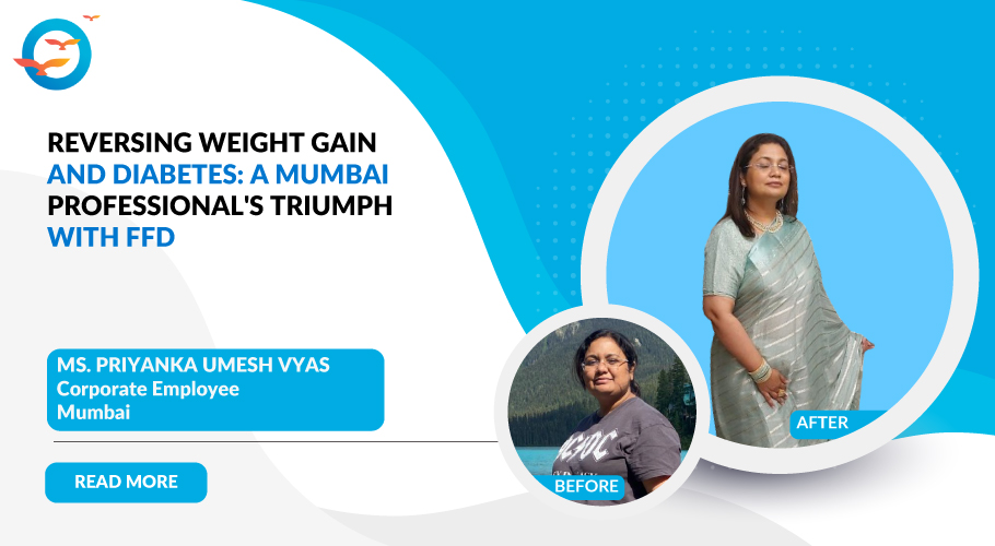 Overcoming Weight Struggles: Priyanka Vyas 20 kg weight loss with FFD