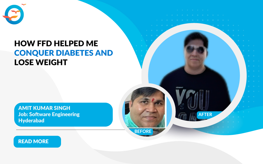 How FFD Helped Me Conquer Diabetes and Lose Weight