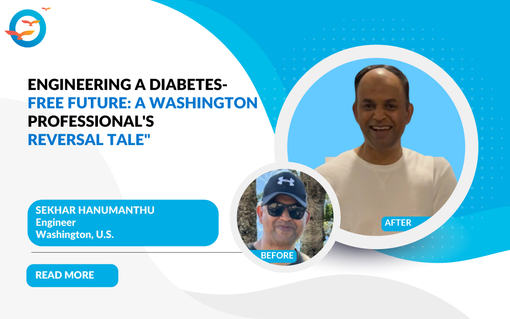 Engineering a Diabetes-Free Future: A Washington Professional's Reversal Tale