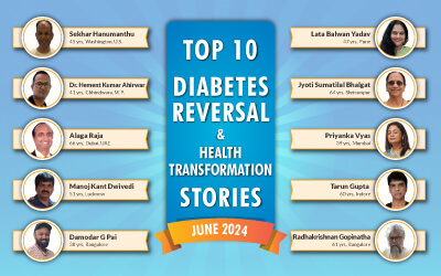 June 24 : Top 10 Diabetes Reversal- Health Transformation Stories