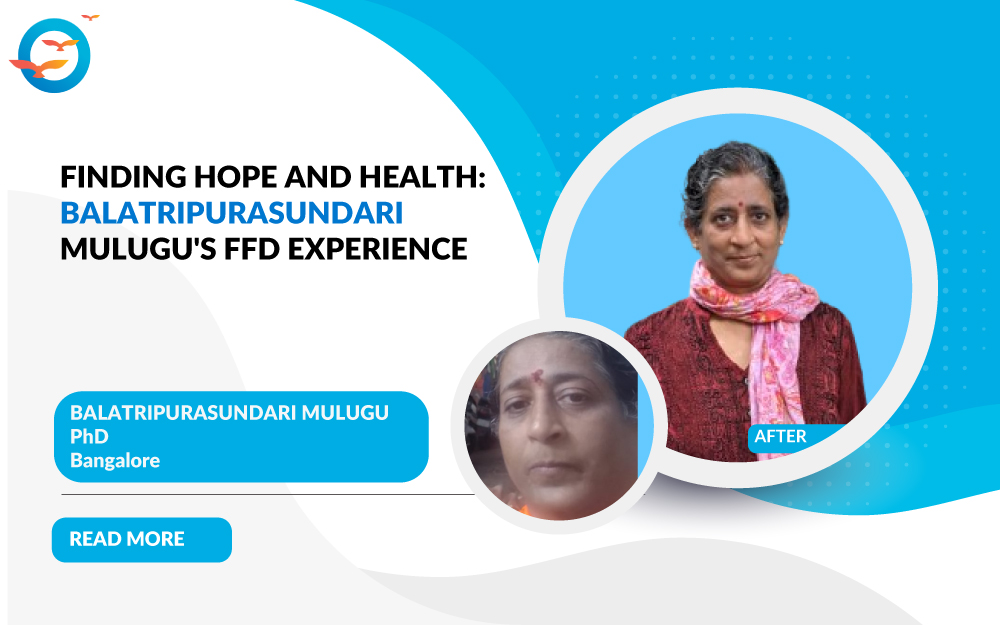 Finding Hope and Health: Balatripurasundari Mulugu's FFD Experience