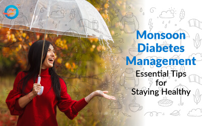 Monsoon Care for Diabetes: Essential Tips Every Diabetic Must Know