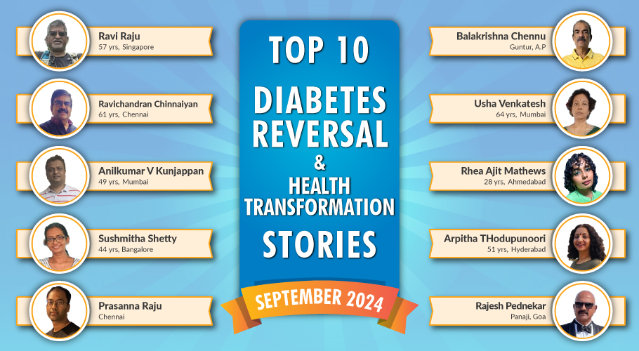 September 24 : Top 10 Diabetes Reversal- Health Transformation Stories